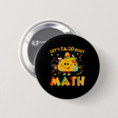 Math Cinco de Mayo Math Teacおもしろいについて 缶バッジ (正面&裏面)
