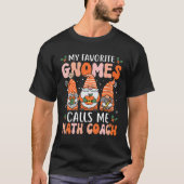 Math Coach  Christmas Gnomes Math Teacher Tシャツ (正面)