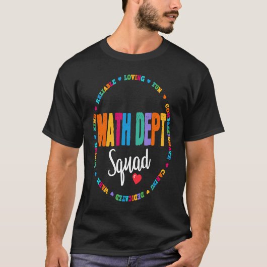 Math Coach TeacのMath Dept Squad新学期 Tシャツ (正面)