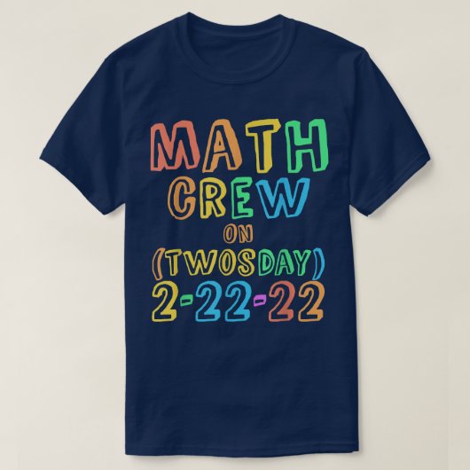 MATH CREW Twosday先生22nd 2022 教え 22s Te Tシャツ (デザイン正面)