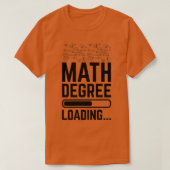 Math Degree Loading Tシャツ (デザイン正面)