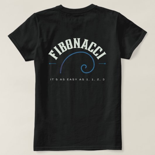 Math front & back Fibonaci簡単as 1,1,2,3 おもしろい Tシャツ (デザイン裏面)