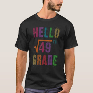 Math Hello 7th Grade Square Root 49スタッド先生 Tシャツ
