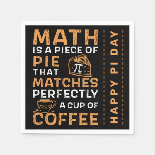 Math is a Pie Pi symbol Happy Pi Day スタンダードカクテルナプキン (正面)