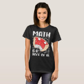 Math is a Piece of Pie Math Symbol Pi Day Math Tシャツ (正面フル)