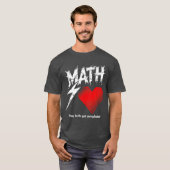 Math Is Like Love Graphic Tee Tシャツ (正面フル)