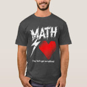 Math Is Like Love Graphic Tee Tシャツ (正面)