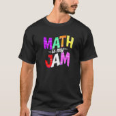 Math is my Jam – 数学先生Premium Tシャツ (正面)