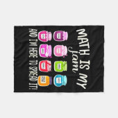 Math Is My Jam And Im Here To Spread It Funny Math フリースブランケット (正面(横))