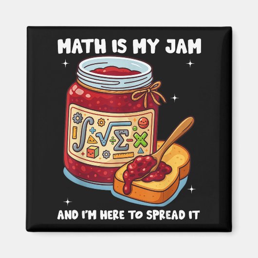 Math Is My Jam And Im Here To Spread It School Mat マグネット (正面)