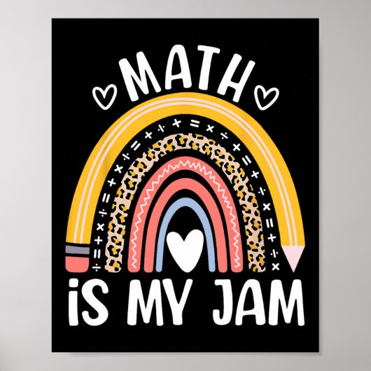 Math Is My Jam First Day Ck To School Math Teacher ポスター (正面)