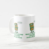 Math Is My Second Language - Funny Calculator Desi コーヒーマグカップ (正面左)