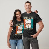 Math Is No Prob Llama数学ラマ先生 Tシャツ (ユニセックス)