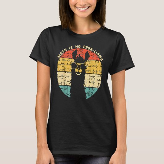 Math Is No Prob Llama Math Llama先生グラフィック Tシャツ (正面)