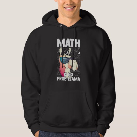 Math Is No Prob Llama Mathematics Math パーカ (正面)