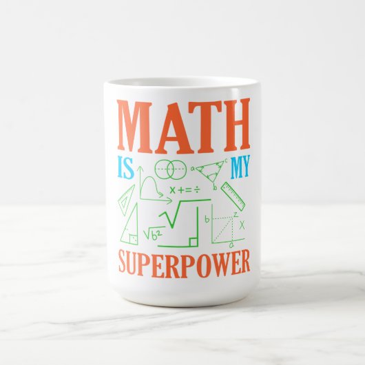Math Is Superpower Teacher Mathematics Maths コーヒーマグカップ (中央)