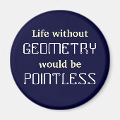 Math Life without、GEOMETRYは無意味 マグネット (正面)