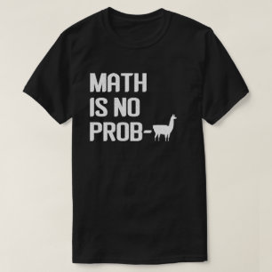 Math Llama Shirt Math Is No Prob Llama Tシャツ