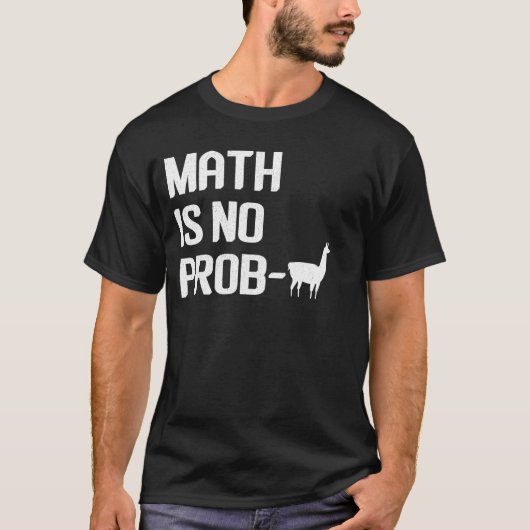 Math Llama Shirt Math Is No Prob Llama Tシャツ (正面)