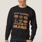 Math Loves Brain スウェットシャツ (正面)