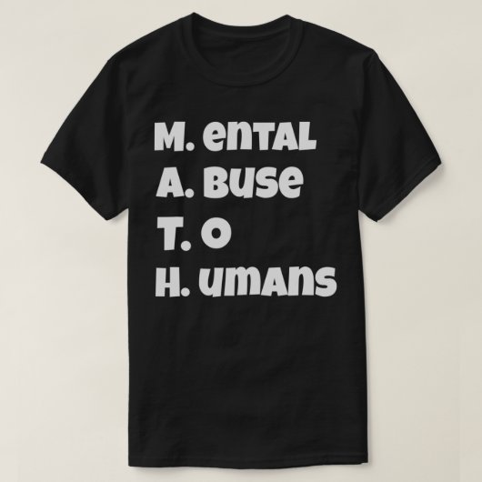 MATH Mental Abuse To Humans Funny  Tシャツ (デザイン正面)