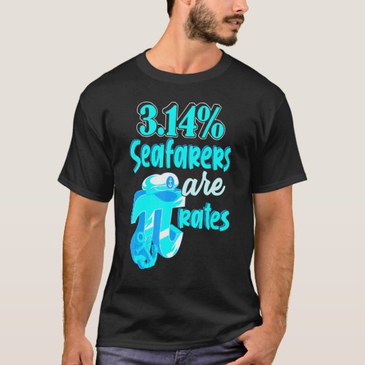 Math Pi 314 Pirate Pun Parody Mathematics Tシャツ (正面)