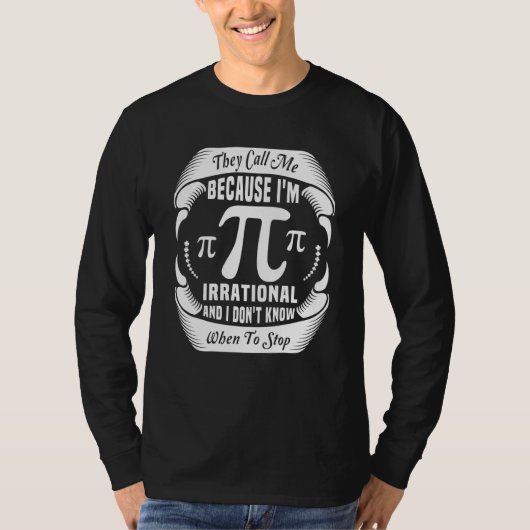 Math Pi Symbol They Call Me Pi Symbol Pi Day Cute Tシャツ (正面)