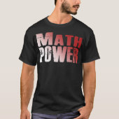 Math Powerの装飾 Tシャツ (正面)