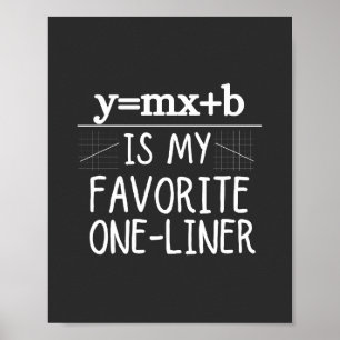 Math Pun One-Liner線数式：私は一行好きだ ポスター