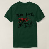 Math Rock Not Dead Tシャツ (デザイン正面)