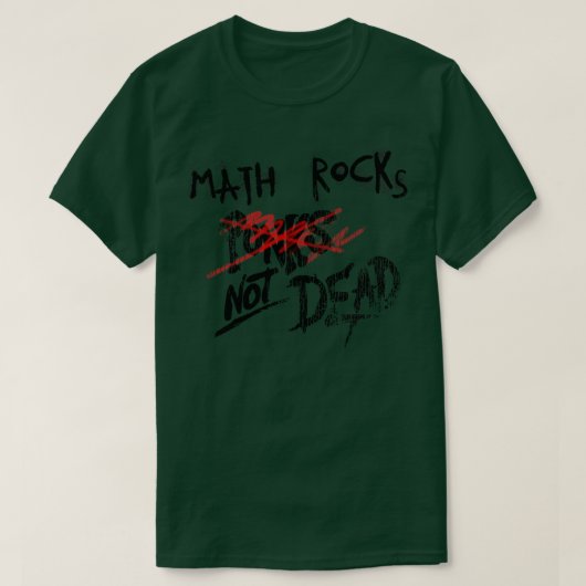 Math Rock Not Dead Tシャツ (デザイン正面)