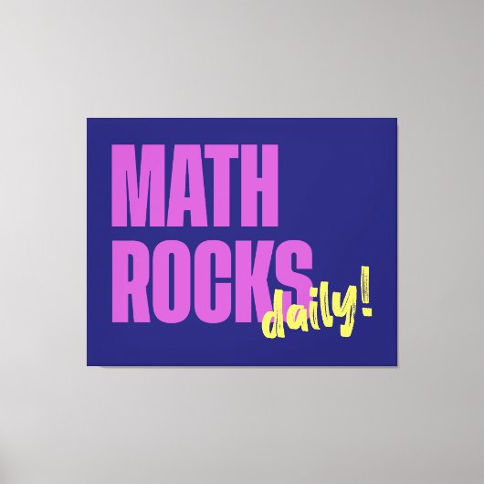 Math Rocks Daily キャンバスプリント (正面)