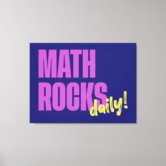 Math Rocks Daily キャンバスプリント (正面)