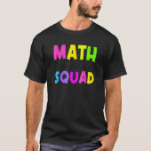 Math Squadの先生評価 Tシャツ (正面)