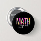 Math Squad絞り染め新学期女性感謝 缶バッジ (正面&裏面)
