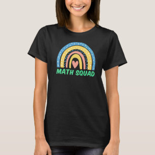 Math Squad Boho Rainbow Student Math先生戻る Tシャツ