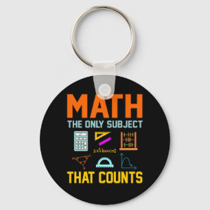 Math Subject Counts Mathematic Maths Teacher キーホルダー