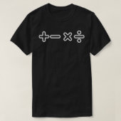 Math Symbols Add Subtract Multiply Divide  Tシャツ (デザイン正面)