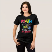 Math Teacher Like a Normal Teacher But Cooler トライブレンドTシャツ (正面全面)
