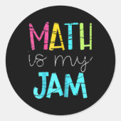 Math Teacher Math Is My Jam  ラウンドシール (正面)