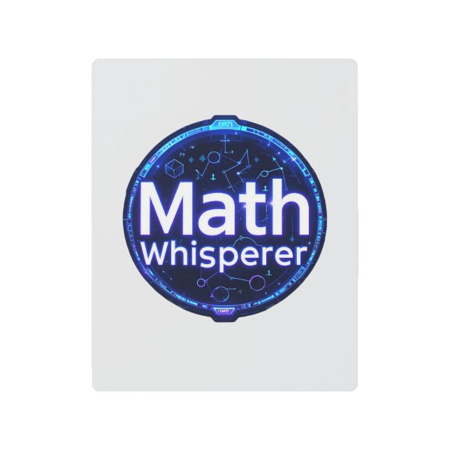 Math Teacher Math Whisperer メタルプリント (正面)