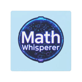 Math Teacher Math Whisperer メタルプリント