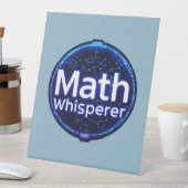 Math Teacher Math Whisperer 台座サイン (インサイチュ)