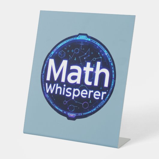 Math Teacher Math Whisperer 台座サイン (正面)