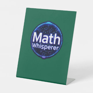Math Teacher Math Whisperer 台座サイン