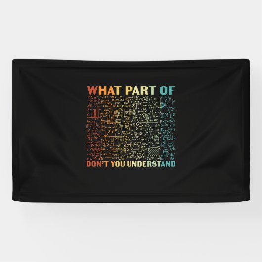 Math Teacher What Part Of Math 横断幕 (横)