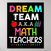 Math Teachers Dream Team Aka Math Teachers Ck To S ポスター (正面)