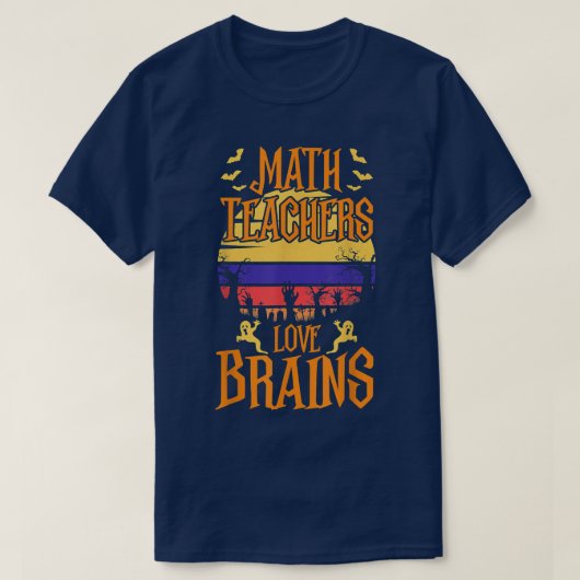 Math Teachers Love Brain Halloween Teacher Costume Tシャツ (デザイン正面)
