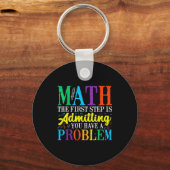 Math the first step is admitting have a problem キーホルダー (正面)