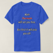 Math Will Set You Free - Funny Physics Science Mat Tシャツ (デザイン正面)